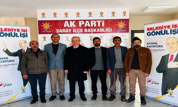 AK Parti’den Van Büyükşehir Belediye Başkan Aday Adayı Ayhan Kayatürk'ten Ak Parti Saray İlçe Başkanlığına Ziyaret